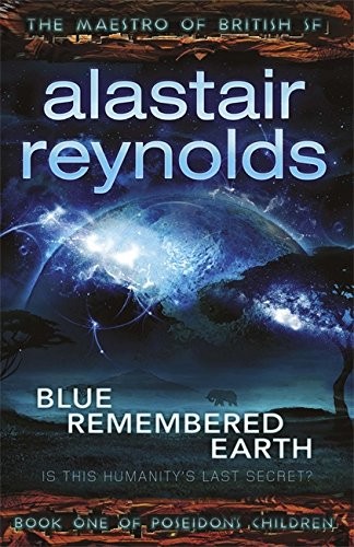 Alastair Reynolds: Blue Remembered Earth (Paperback, Gollancz, Orion Publishing Group, Limited)