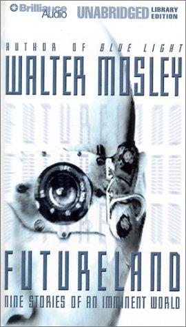 Walter Mosley: Futureland (AudiobookFormat, Unabridged Library Edition)