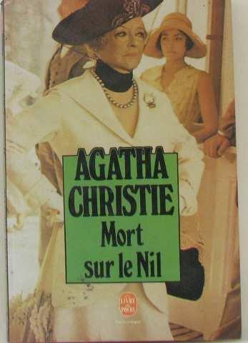 Agatha Christie: Mort Sur Le Nil (French language, 2007, Le Livre de poche)