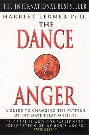 Harriet Goldhor Lerner: The Dance of Anger (1999, HarperCollins Publishers Ltd)