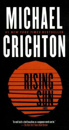 Michael Crichton: Rising Sun (2012, Perfection Learning)