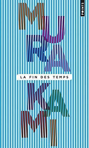 Haruki Murakami: La fin des temps (French language, 2013)