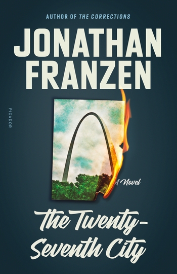 Jonathan Franzen: The Twenty-Seventh City (2021, Picador)