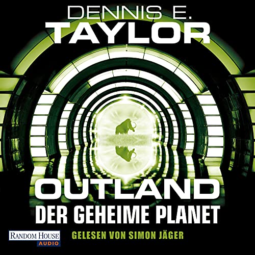 Dennis E. Taylor: Outland (AudiobookFormat, Deutsch language, Random House Audio)