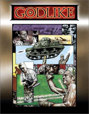 Dennis Detwiller, Greg Stolze: Godlike : Superhero Roleplaying in a World on Fire 1936-1946 (2002)