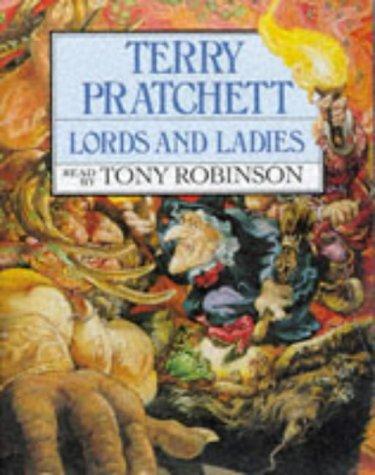 Terry Pratchett: Lords and Ladies (AudiobookFormat, 2005, Corgi Audio)