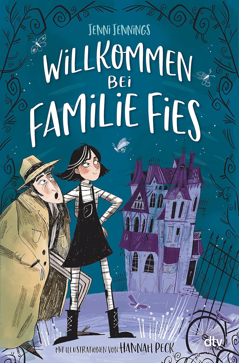 Nina Frey, Jenni Jennings: Willkommen bei Familie Fies (Hardcover, deutsch language, dtv Verlagsgesellschaft mbH & Co. KG)