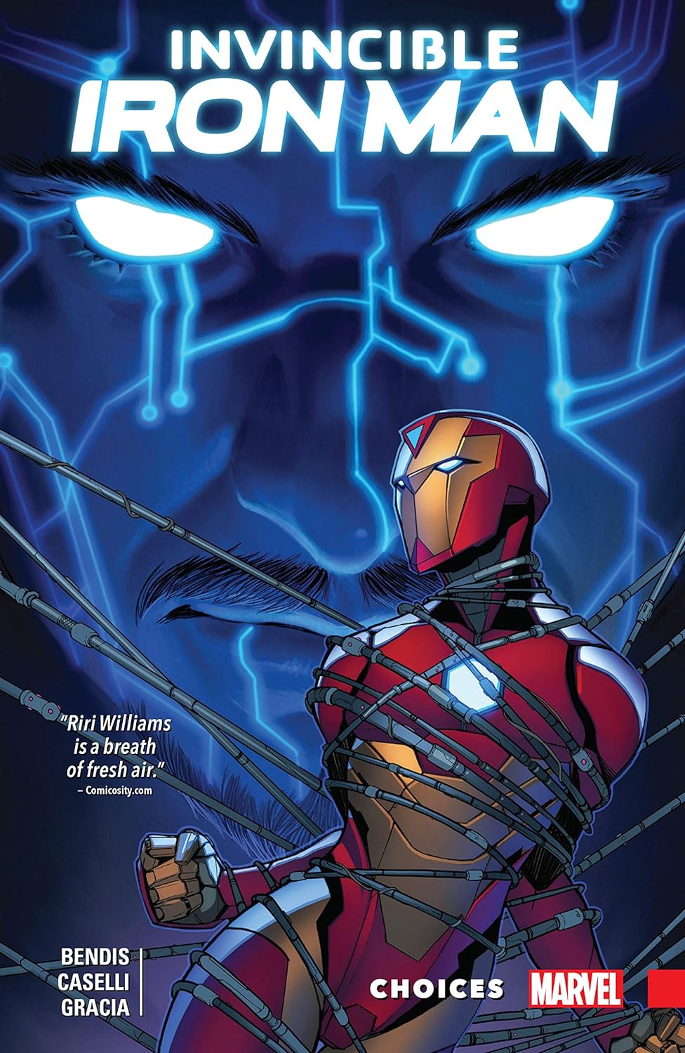 Brian Michael Bendis: Invincible Iron Man: Ironheart Vol. 2 - Choices (2017, Marvel Worldwide, Incorporated)