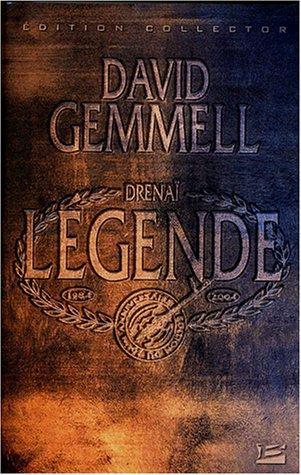 David A. Gemmell: Légende (French language, 2004, Bragelonne)