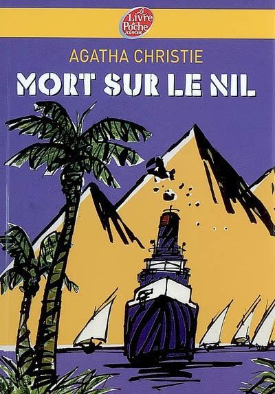 Agatha Christie: Mort sur le Nil (French language, 2007, Hachette Jeunesse)