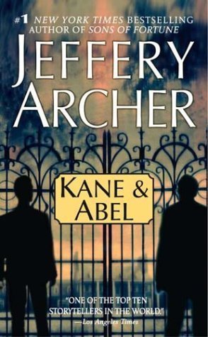 Jeffrey Archer: Kane and Abel (2004, St. Martin's Paperbacks)