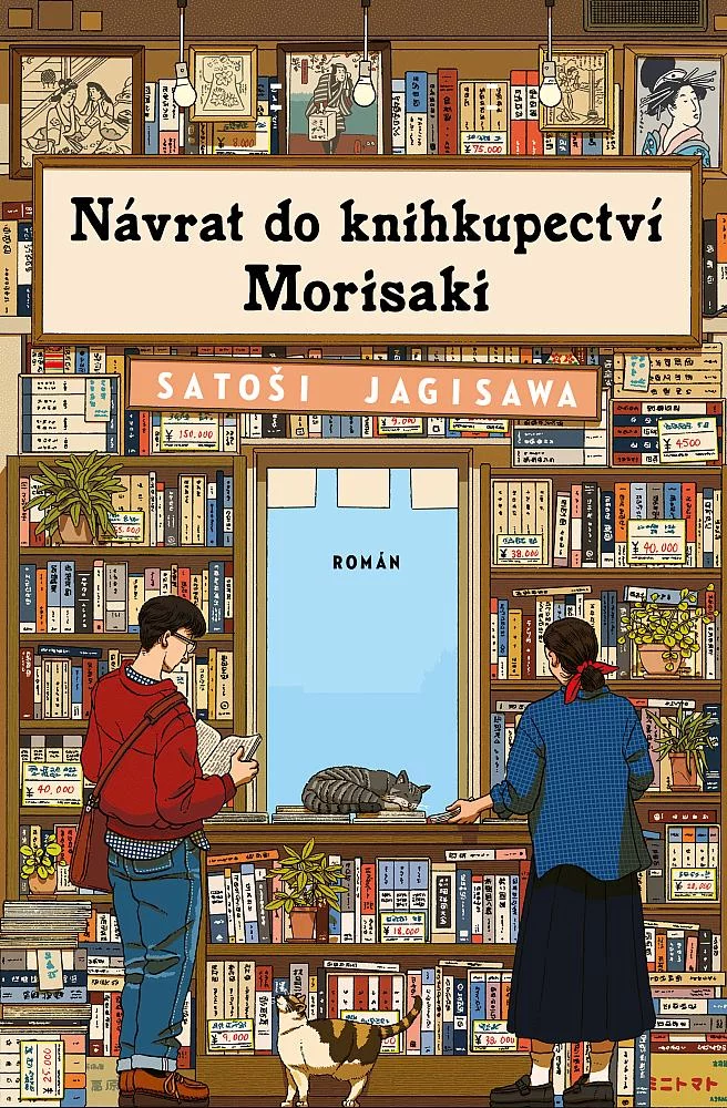 Satoshi Yagisawa, Eric Ozawa: Návrat do knihkupectví Morisaki (Hardcover, Czech language, Kontrast)