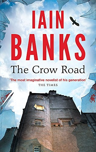 Iain M. Banks: The Crow Road (2013, Abacus)