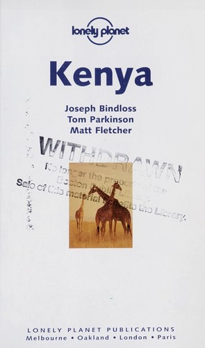 Joe Bindloss, Joseph Bindloss, Tom Parkinson, Matt Fletcher: Kenya