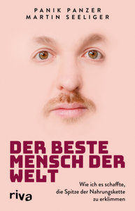 Martin Seeliger, Tobias Pongratz: Der beste Mensch der Welt (Paperback, Deutsch language, riva Verlag)