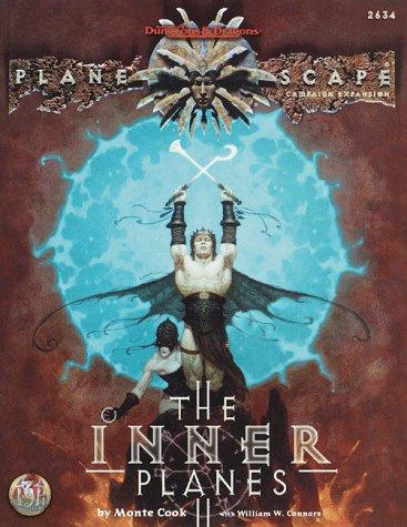 Monte Cook: The Inner Planes (AD&D/Planescape) (Paperback, Wizards of the Coast)