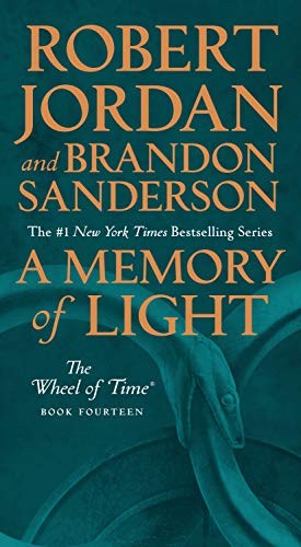 Brandon Sanderson, Robert Jordan: A Memory of Light (Paperback, 2020, Tor Fantasy)