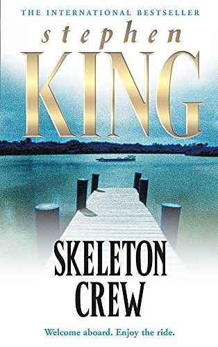 Stephen King: Skeleton Crew (2006, Hodder Mobius)