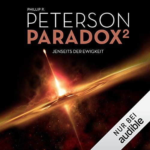 Phillip P. Peterson: Jenseits der Ewigkeit (AudiobookFormat, Deutsch language, Audible Studios)