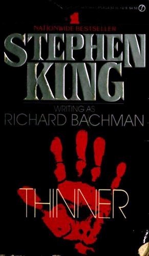 Stephen King: Thinner (Paperback, 1985, Signet / New American Library)