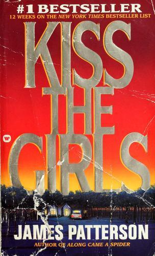 James Patterson: Kiss the girls (1995)