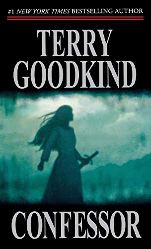 Terry Goodkind: Confessor (Paperback, 2008, Tor Books, Tor Trade)