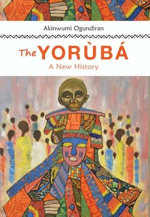 Akinwumi Ogundiran: Yoruba (EBook, 2020, Indiana University Press)