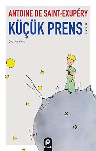 Antoine de Saint-Exupéry: Küçük Prens (Paperback, Pinar Yayinlari)