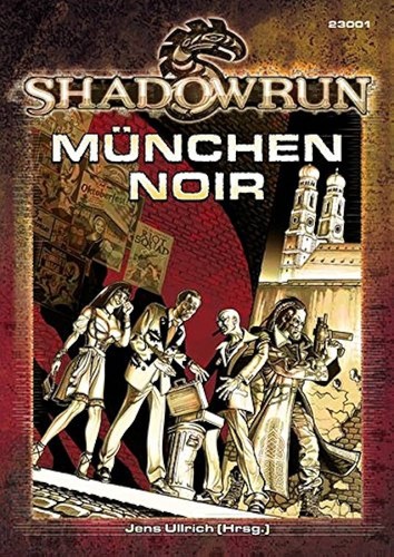 Jens Ullrich: Shadowrun - München Noir (2006, Fantasy Productions)
