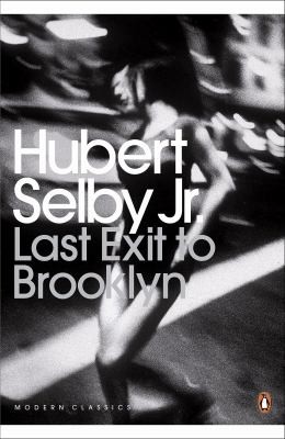 Hubert Selby Jr.: Last Exit To Brooklyn (2011, Penguin Books)