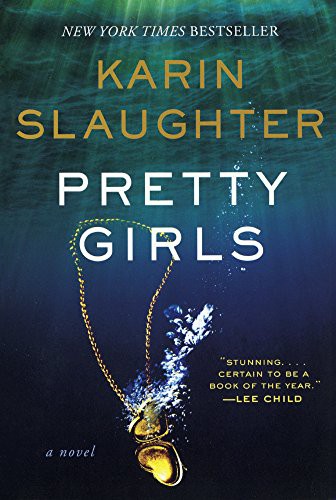 Karin Slaughter: Pretty Girls (Hardcover, Turtleback)