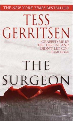 Tess Gerritsen: The Surgeon (Paperback, 2001, Ballantine Books)