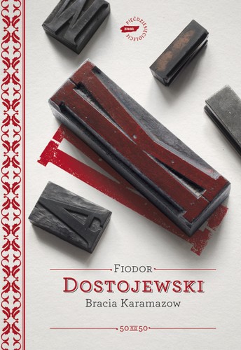 Fyodor Dostoevsky OG: Bracia Karamazow (Polish language, 2009, Społeczny Instytut Wydawniczy Znak)