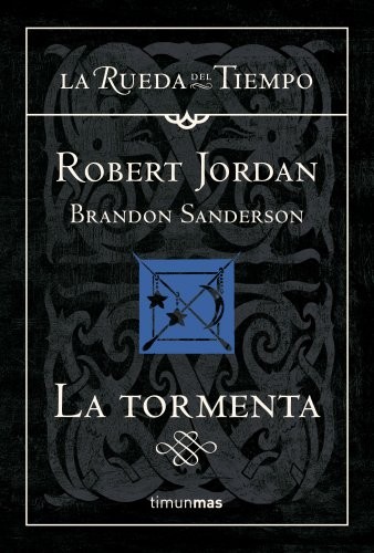 Brandon Sanderson, Robert Jordan, Mila López: La tormenta (Hardcover, Spanish language, Timun Mas Narrativa)