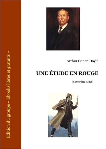 Arthur Conan Doyle, Derek Partridge: Une étude en rouge (EBook, French language, 1887, Ebooks libres et gratuits)