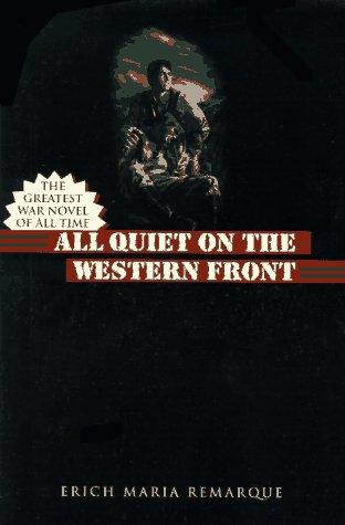Erich Maria Remarque: All quiet on the western front (1996, Fawcett Columbine)