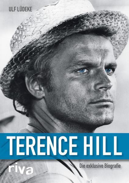 Ulf Lüdeke: Terence Hill (Hardcover, German language, 2012, Riva)