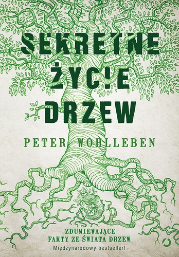 Peter Wohlleben, Les arenes: Sekretne życie drzew (EBook, Polish language, 2016, Otwarte)