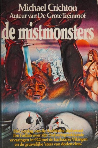 Michael Crichton: De mistmonsters (Paperback, Dutch language, 1977, Elsevier)