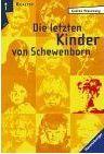 Gudrun Pausewang: Die letzten Kinder von Schewenborn (German language, 1987, Ravensburger)