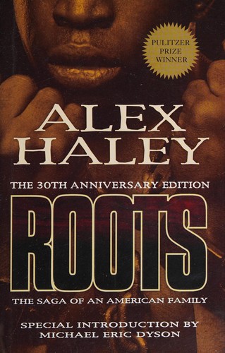 ALEX HALEY: ROOTS 30TH ANNIVERSARY EDITION (2007, VANGUARD Press)