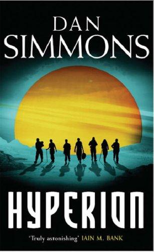 Dan Simmons: Hyperion (Paperback, 2005, GOLLANCZ (ORIO))