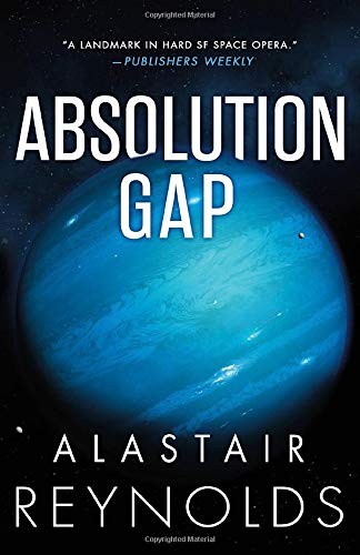 Alastair Reynolds: Absolution Gap (Paperback, 2020, Orbit)