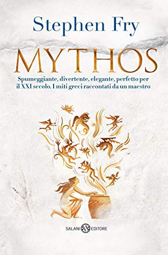 Stephen Fry: Mythos (Hardcover, 2018, Salani)