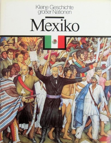 Fernando Diaz-Plaja: Kleine Geschichte großer Nationen - Mexiko (1979, Bertelsmann)