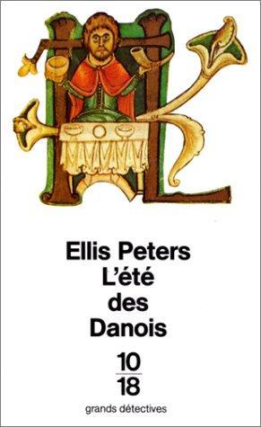 Edith Pargeter: L'été des Danois (French language, 1993)