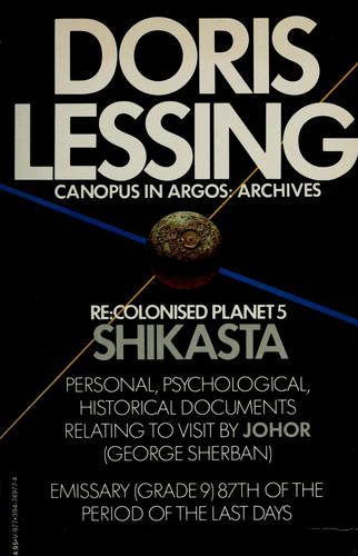 Doris Lessing: Shikasta (1981, Vintage Books)