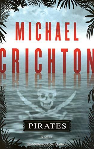 Michael Crichton: Pirates (French language, 2010)