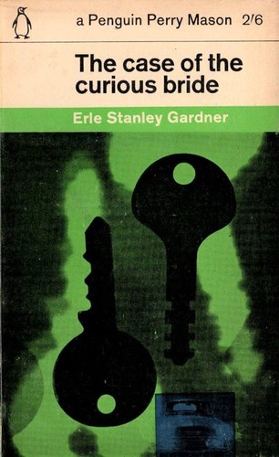 Erle Stanley Gardner: The Case of the Curious Bride (Paperback, 1963, Penguin)