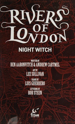 Ben Aaronovitch: Rivers of London (2016)